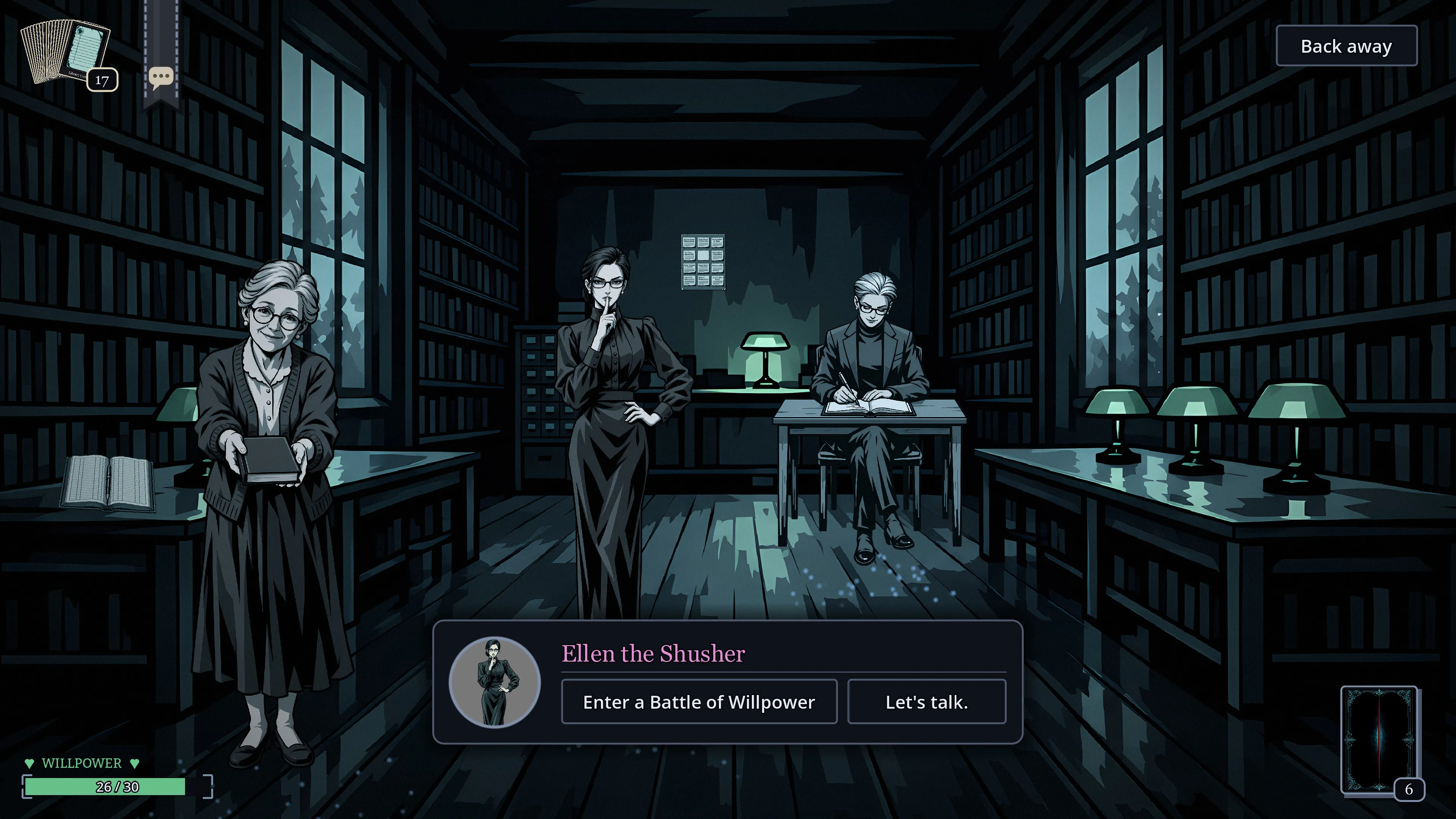 In the library, an old woman offers a book, Ellen the Shusher raises a finger to her lips, and a man writes at a desk. The buttons read Enter a Battle of Willpower and Let’s talk.
